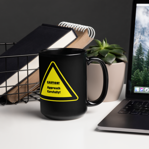 "Caution" Black Glossy Mug - Image 4